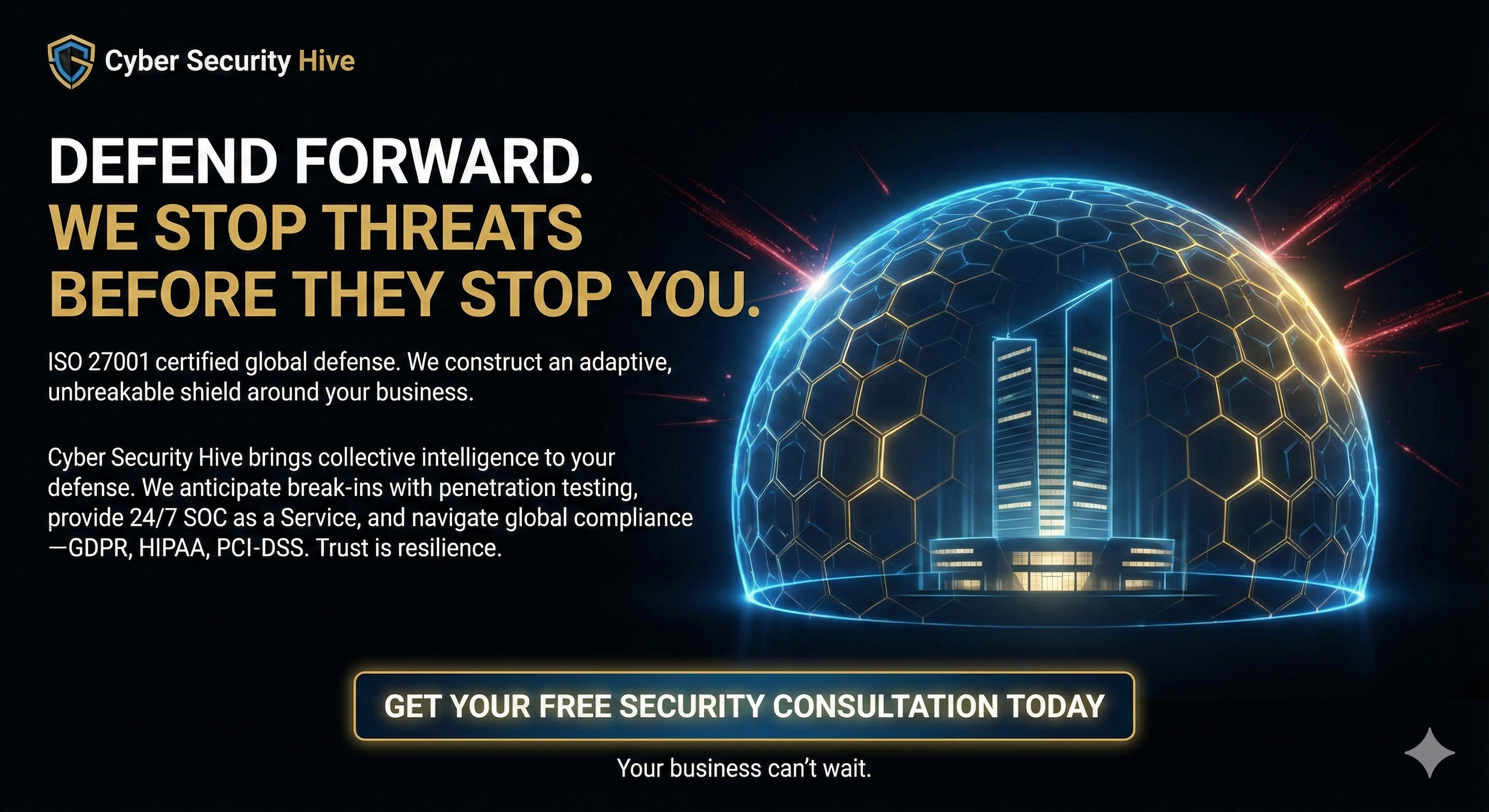 Strengthening Cyber Security with Cyber Security Hive